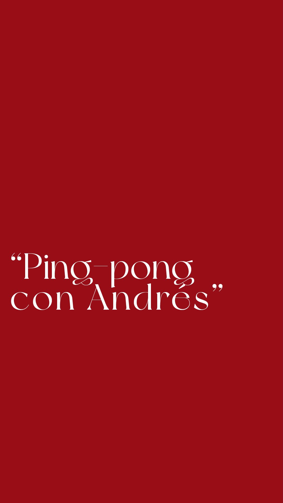 Ping pong con Andrés

#inocentes #díadelosinocentes #oreodenavidad